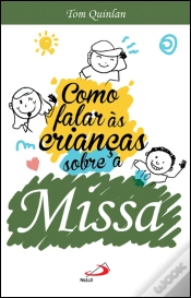 Capa do artigo Como Falar às Crianças sobre a Missa