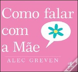 Capa do artigo Como Falar com a Mãe