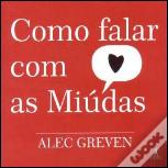 Como Falar Com as Miúdas