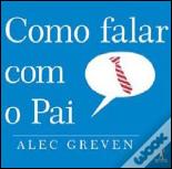 Como Falar Com o Pai