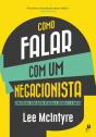 Como Falar com um Negacionista - Preview