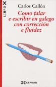 Como Falar E Escribir En Galego Cncorrecion 