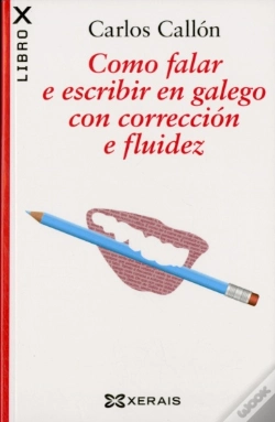 Capa do artigo Como Falar E Escribir En Galego Cncorrecion 