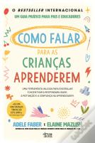 Como Falar para as Crianças Aprenderem