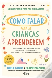 Capa do artigo Como Falar para as Crianças Aprenderem