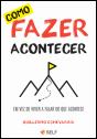 Como Fazer Acontecer - Preview