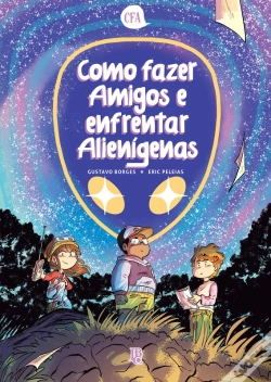 Capa do artigo Como Fazer Amigos  E Enfrentar Alienígenas