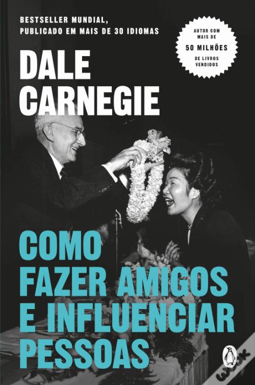 Como Fazer Amigos e Influenciar Pessoas