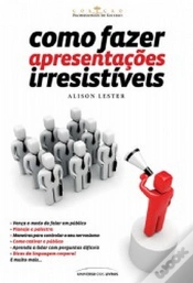 Capa do artigo Como Fazer Apresentações Irresistíveis