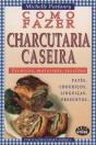 Como Fazer Charcutaria Caseira - Preview