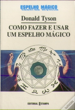 Capa do artigo Como Fazer e Usar um Espelho Mágico