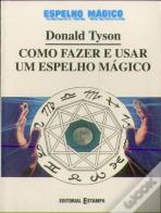 Como Fazer e Usar um Espelho Mágico