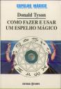 Como Fazer e Usar um Espelho Mágico - Preview