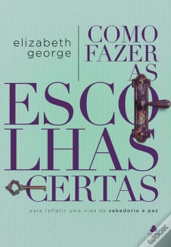 Capa do artigo Como Fazer Escolhas Certas