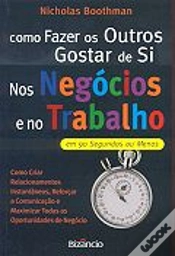 Capa do artigo Como Fazer os Outros Gostar de Si