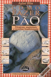 Como Fazer Pão