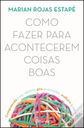 Capa do artigo Como Fazer para Acontecerem Coisas Boas