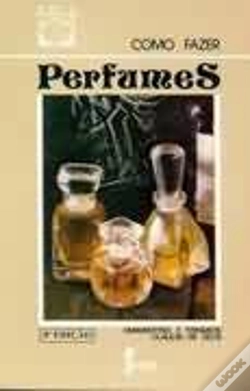 Capa do artigo Como Fazer Perfumes