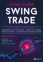 Como Fazer Swing Trade - Preview