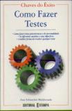 Como Fazer Testes