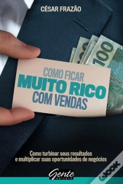 Capa do artigo Como Ficar Muito Rico Com Vendas