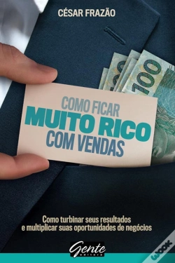 Capa do artigo Como Ficar Muito Rico Com Vendas