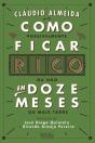 Como Ficar Rico em Doze Meses - Preview
