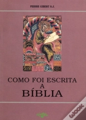 Capa do artigo Como Foi Escrita a Bíblia