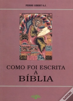 Capa do artigo Como Foi Escrita a Bíblia