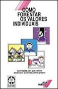 Como Fomentar os Valores Individuais