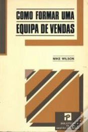 Capa do artigo Como Formar uma Equipa de Vendas