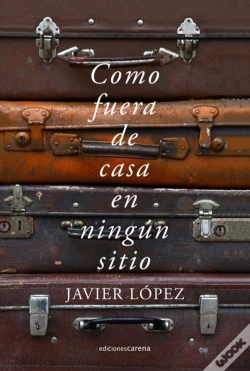 Capa do artigo Como Fuera De Casa En Ningún Sitio
