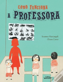 Capa do artigo Como Funciona a Professora