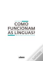 Como Funcionam as Línguas?