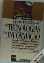 Como Funcionam As Tecnologias da Informação