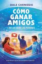 Como Ganar Amigos E Influir Sobre Las Personas (B) - Preview