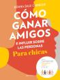 Como Ganar Amigos E Influir Sobre Las Personas Para Chicas - Preview