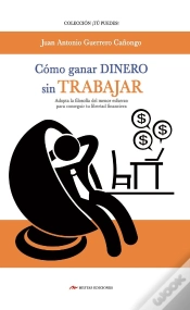 Capa do artigo Cómo Ganar Dinero Sin Trabajar