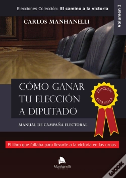 Capa do artigo Cómo Ganar Tu Elección A Diputado
