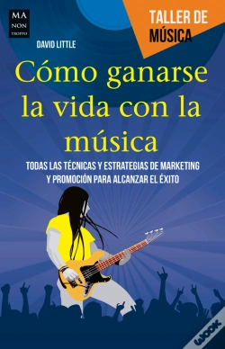 Capa do artigo Cómo Ganarse La Vida Con La Música