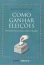 Como Ganhar Eleições - Preview