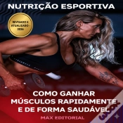 Capa do artigo Como Ganhar Músculos Rapidamente E De Forma Saudável
