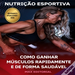 Capa do artigo Como Ganhar Músculos Rapidamente E De Forma Saudável