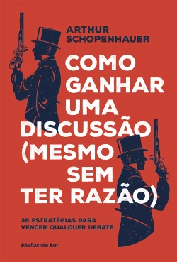 Capa do artigo Como ganhar uma discussão (mesmo sem ter razão)