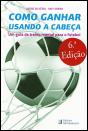 Como Ganhar Usando a Cabeça - Preview