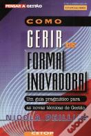 Como Gerir de Forma Inovadora