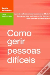 Capa do artigo Como Gerir Pessoas Difíceis