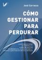 Cómo Gestionar Para Perdurar - Preview