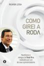 Como Girei A Roda - Preview