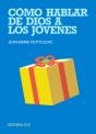Cómo Hablar De Dios A Los Jóvenes - Preview
